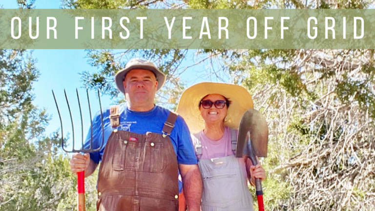 Lessons From Our First Year OFF GRID